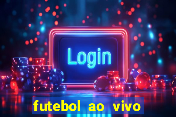futebol ao vivo sem virus sem span